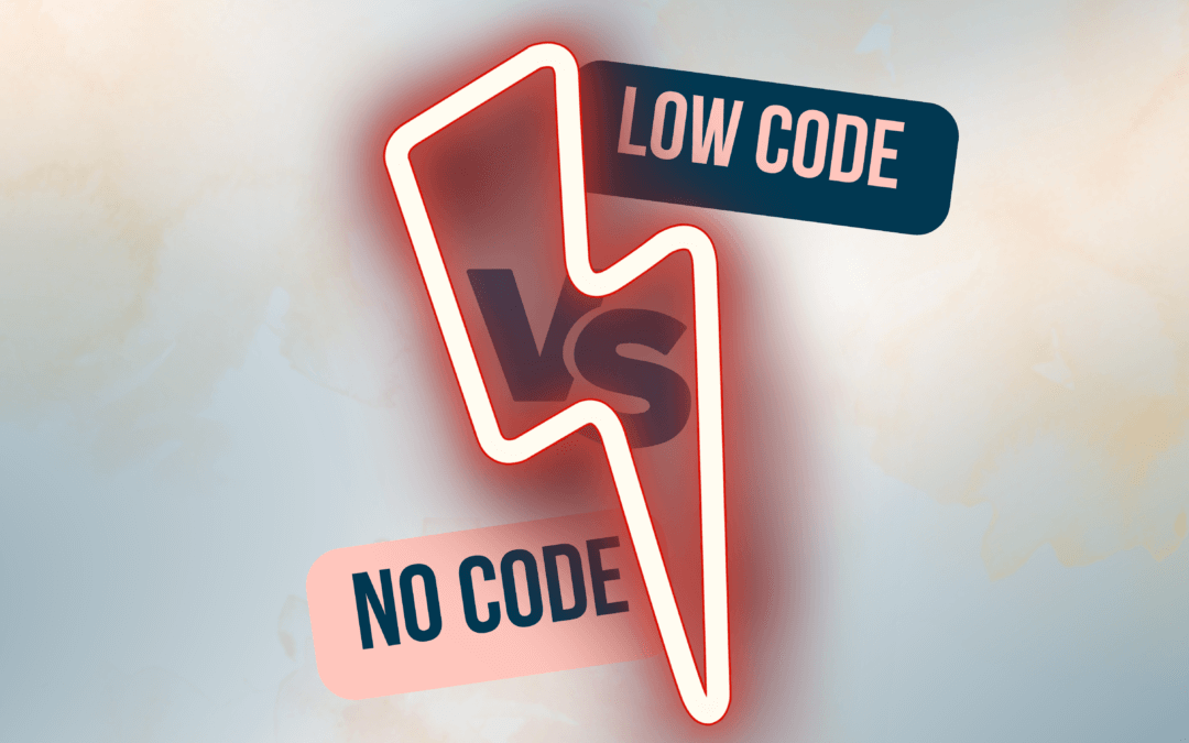 No code VS Low Code : quelles différences ?